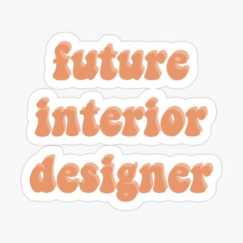 Interior Designer Stickers Laptop, Interior Designer Wallpaper Iphone, Interior Design Stickers Laptop, Future Interior Design, Desk Stickers, Interior Design Principles, College Stickers, Interior Design Student, Preppy Stickers