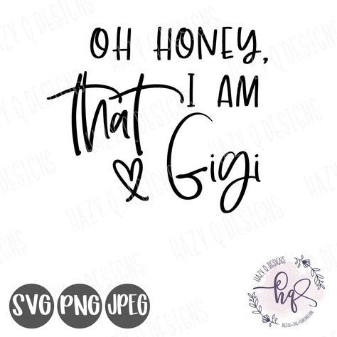 Diane, these ideas are so you - taghoney@gmail.com - Gmail Gigi Quotes, Gigi Svg, Gigi Gift, Twin Shirts, Gigi Shirts, Oh Honey, Family Svg, Diy Mothers Day Gifts, Svg Silhouette