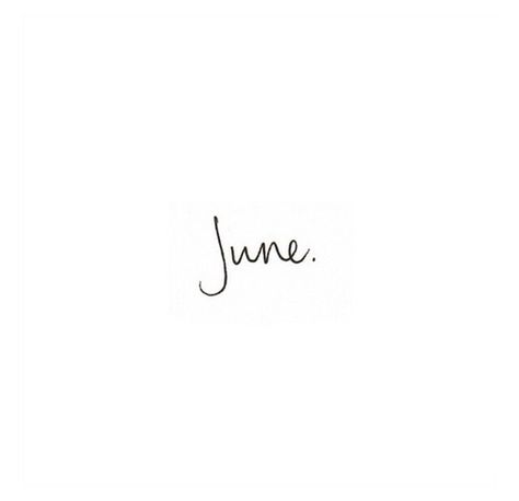 June. Month Fonts, June Font, June Vibes, July Quotes, Vision Book, Hello June, June Birthday, Days And Months, Planner Monthly