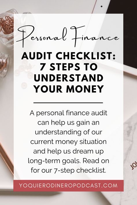 Personal finance Audit Checklist: 7 Steps to understand your money Financial Checklist, Household Finances, Debt Payoff Plan, Financial Budget, Excel Budget, Budgeting Tools, Investment Accounts, Sinking Funds, Money Goals