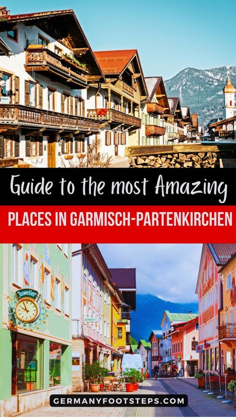 Colorful buildings line the streets of Garmisch-Partenkirchen with a mountain backdrop; a guide for amazing places to visit. Things To Do In Germany, Places To Visit In Germany, German Town, Germany Travel Guide, Military Move, Germany Vacation, Cozy Restaurant, Garmisch Partenkirchen, Best Trip