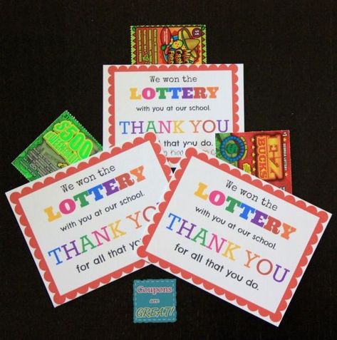 Teacher Appreciation Idea: Lottery Tickets Lottery Ticket Gift, Easy Teacher Gifts, Lottery Ticket, Teachers Diy, Staff Gifts, Classroom Gifts, Employee Appreciation Gifts, Presents For Boyfriend, Lottery Tickets