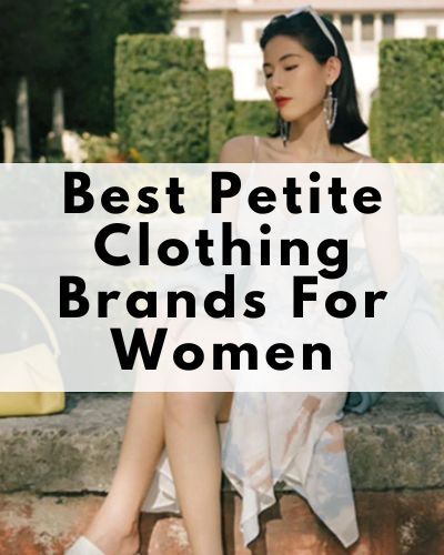 13 Best Petite Clothing For Women With Style Under 5’3″ Short Women Summer Outfits, Spring Outfit Petite Women, Cute Casual Outfits For Short Women, Best Clothes For Petite Women, Stylish Outfits For Short Women, Flattering Outfits For Petite Women, Casual Spring Outfits Petite, Summer Style For Short Women, Fun Outfit Ideas For Women