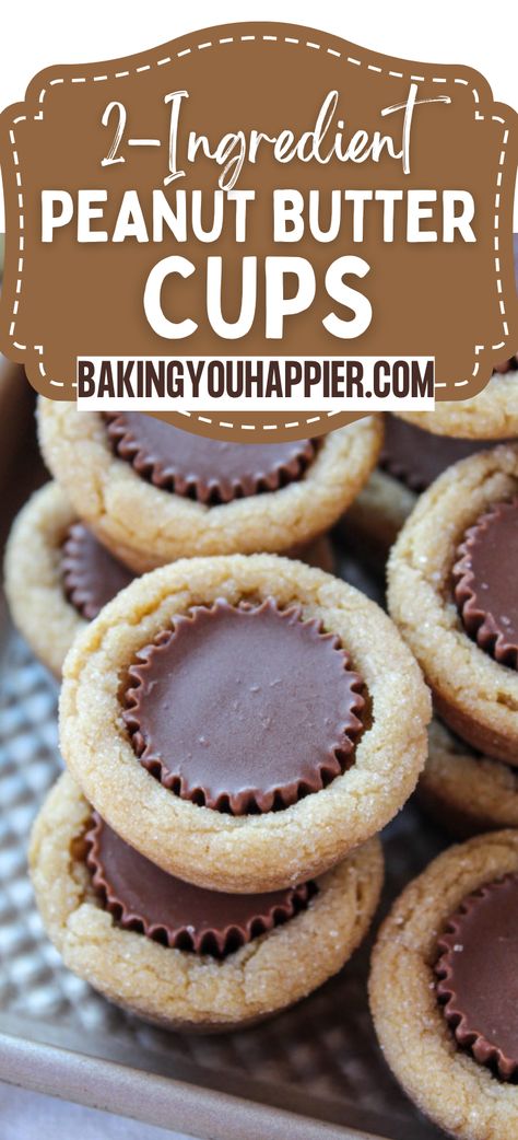 2-Ingredient Peanut Butter Cup Cookies, a two-step version of a classic cookie! This little bite-size cookie is always the favorite cookie! Peanut Butter Xmas Cookies, Snickerdoodle Cookie Cups, Cookie With Peanut Butter Cup, Cup Of Everything Cookies Recipe, Easy Cookie Cups Recipe, Muffin Pan Cookies, Peanut Butter Cookie Cups Reeses, Peanut Butter Cookie Bites, Cookies With Reese’s Peanut Butter Cups