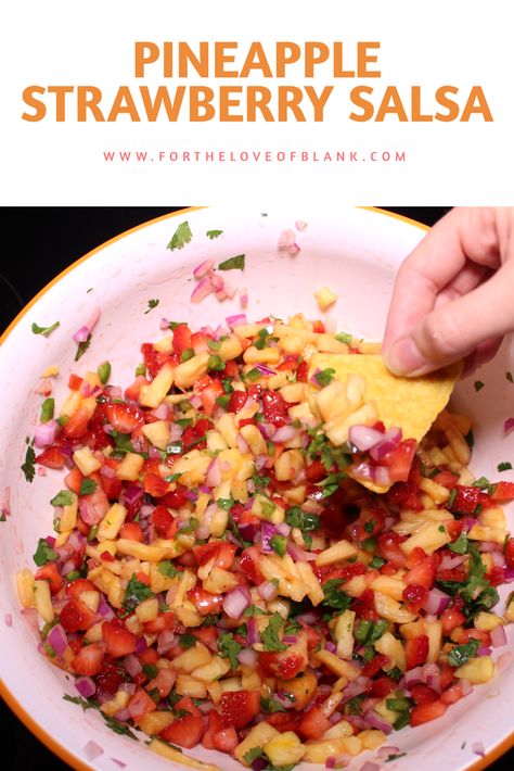 Beef Appetizers, Pineapple Salsa Recipe, Fresh Salsa Recipe, Strawberry Salsa, Pineapple Strawberry, Fruit Salsa, Fresh Pineapple, Fresh Salsa, Fruit Dishes