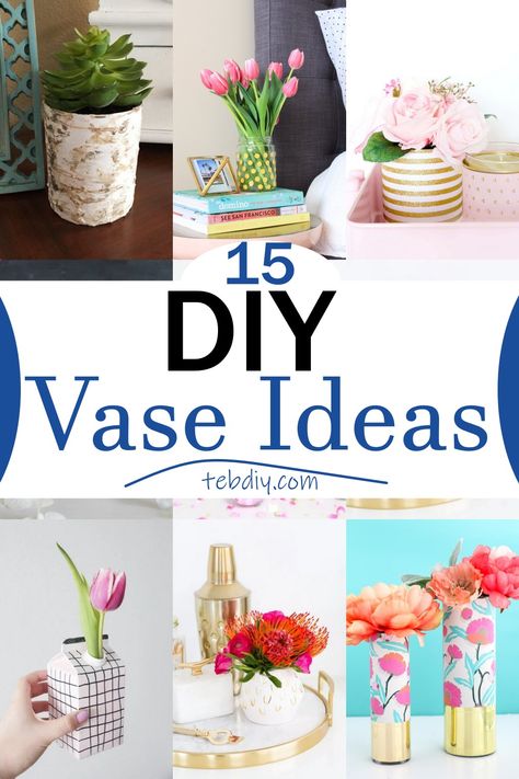 Try These15 Creative DIY Vase Ideas To Glam up Your Home Crafts With Vases, Diy Vases Ideas Decoration, Diy Vase Ideas, Diy Crafts Vases, Diy Vase Decor, Diy Flower Vase, Birch Vase, Vase Ideas, Vase Crafts