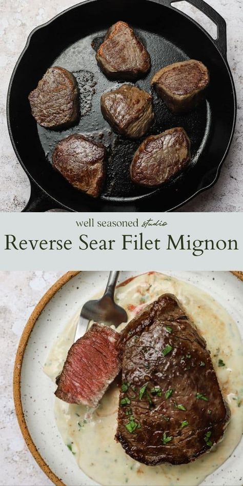 Reverse Sear Filet Mignon, Pan Seared Filet Mignon, Reverse Sear Steak, Filet Mignon Recipe, Filet Steak, Roasted Root Veggies, Mignon Steak