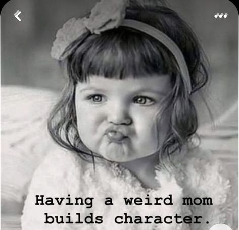 Building Character, Mothers Love Quotes, Mom Life Quotes, Funny Cartoon Quotes, Cartoon Quotes, Mom Quotes, Funny Sayings, Quotable Quotes, Sarcastic Quotes