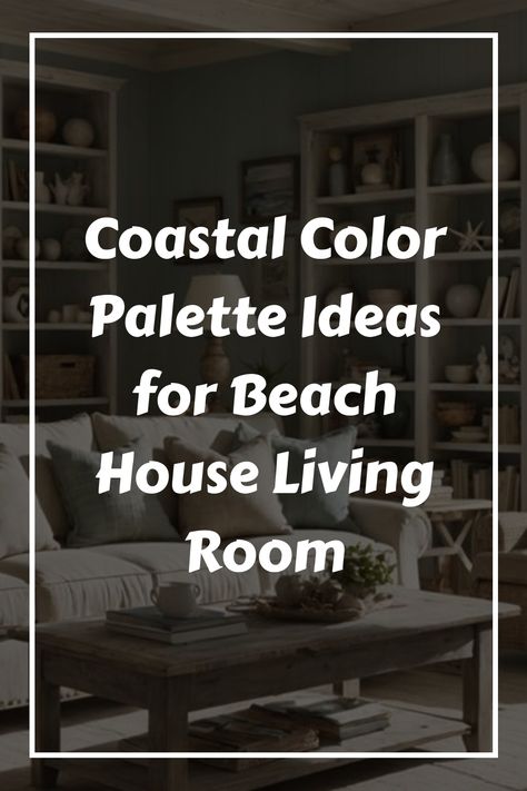 Coastal-themed living room with neutral tones and beach-inspired decor. Coastal Beach House Living Room, Beach House Living Room Ideas, Elegant Beach House, Coastal Sunroom, Beach House Interior Colors, Beach House Family Room, Victorian Beach House, Beach House Color Palette, House Living Room Ideas