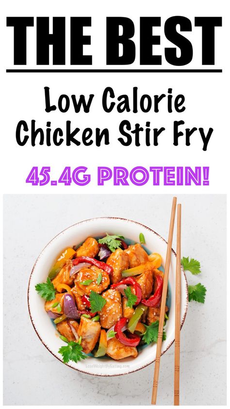 Low Calorie Chicken Stir Fry, Chicken Bits, Isagenix Recipes, Healthy Chicken Stir Fry, Homemade Stir Fry Sauce, Low Calorie High Protein, Low Calorie Chicken, Low Calorie Protein, Easy Stir Fry Recipes