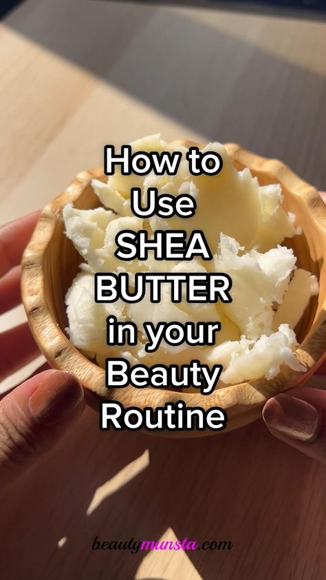 DIY Shea Butter Uses for Beauty Shea Butter Uses, Shea Butter For Skin, Diy Shea Butter, Raw African Shea Butter, Benefits Of Shea Butter, Natural Beauty Hacks, Shea Butter Benefits, African Shea Butter, Shea Butter Hair