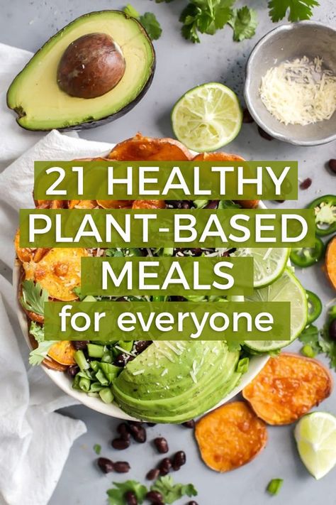 Healthy Plant Based Meals, Plant Based Meals, Plant Based Diet Meals, Plant Based Diet Meal Plan, Plant Based Meal Planning, Plant Based Recipes Breakfast, Plant Based Recipes Dinner, Plant Based Recipes Easy, Healthy Plant Based Recipes