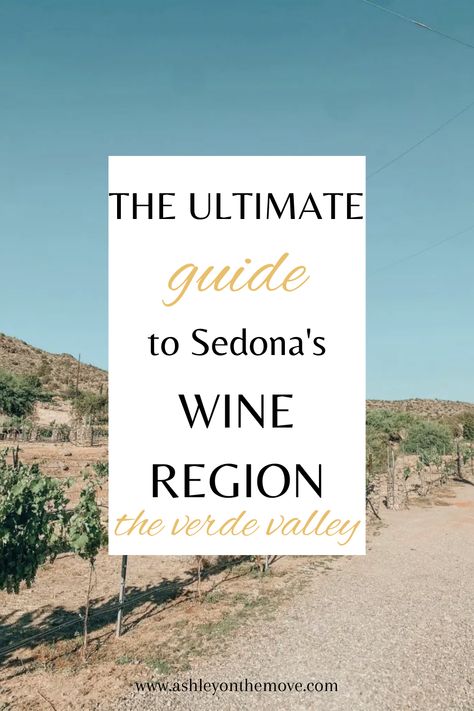 Wine in the desert?! It's true! Check out this post on the Verde Valley--the BEST wine region in Arizona! #sedona #verdevalley | Sedona Arizona | Sedona things to do | Sedona wineries | Sedona wine tours | Verde Valley wine trail Verde Valley Wine Trail, Sedona Wineries, Sedona Things To Do, Arizona Wineries, Sedona Itinerary, Sedona Travel, Napa Valley California, West Coast Travel, Visit Sedona