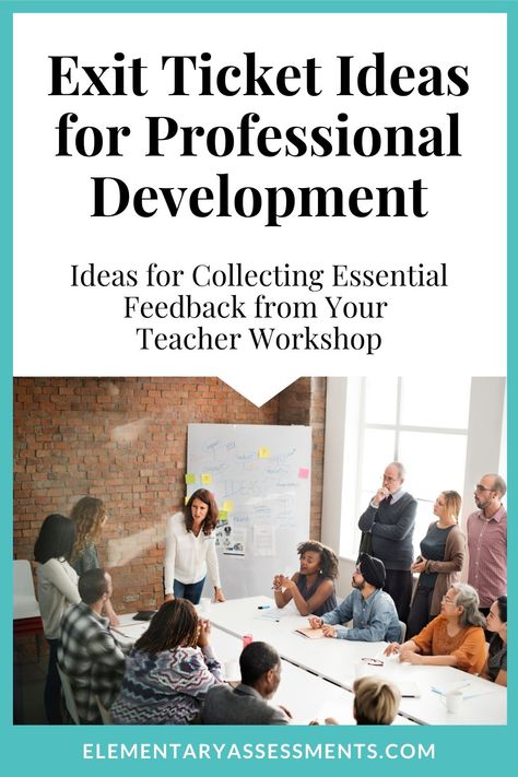 After a workshop, collect essential feedback and thoughts from teachers using these educator-centered exit ticket ideas for professional development. #exitticketsforprofessionaldevelopment Teacher Workshop Ideas, Professional Development Ideas For Teachers, Mentoring Student Teachers, Professional Learning Communities Ideas, Professional Development Activities For Teachers, Teacher Feedback From Principal, Teacher Professional Development Ideas, Motivational Videos For Teachers, Professional Development For Teachers Workshop