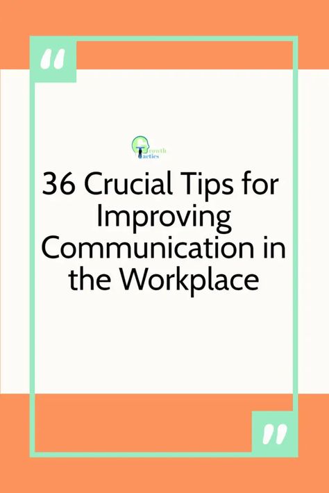 Looking to boost communication in your workplace? Check out our 36 Crucial Tips for Improving Communication in the Workplace. From active listening to fostering collaboration, we've got you covered! Start improving your workplace communication today. Communication In The Workplace, Business Communication Skills, Workplace Conflict, Communication Strategies, How To Communicate Better, Workplace Communication, Communicate Better, Communication Problems, Online Communication