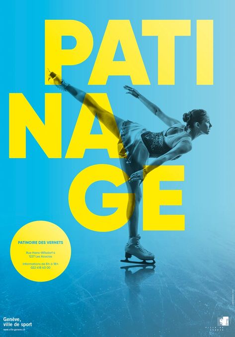 Genève, ville de sport campaign - Fonts In Use Ice Skating Graphic Design, Ice Skating Poster, Sport Campaign, Skater Poster, Skating Poster, Sports Campaign, Geneva Switzerland, Grafic Design, Sport Poster