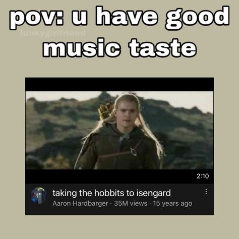 They Are Taking The Hobbits To Isengard, Haleth Tolkien, Taking The Hobbits To Isengard, Earth Memes, Lotr Funny, Tolkien Books, Movie Memes, The Shire, Orlando Bloom