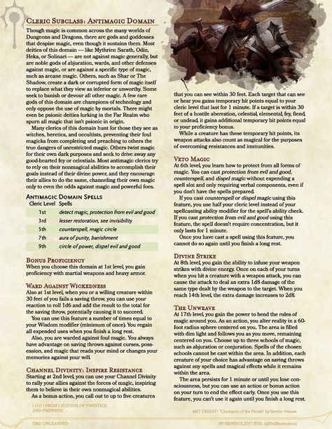 For settings with clerics that oppose the use of arcane magic, or for gods of abjuration that wish to protect their followers, the brand new Antimagic Domain is the cleric subclass to use! D&D Unleashed is free and fanmade. See more (including the full article for this subclass) at dndunleashed.com, or follow @EvilBenevolent on twitter for the newest updates and answers to questions. You can also find this subclass in the homebrew section on D&D Beyond! #dnd #dnd5e #dndhomebrew Cleric Domains, Arcane Magic, Dnd Cleric, Sci Fi Tech, Dnd Races, Dnd Classes, Dungeons And Dragons Classes, Dnd 5e Homebrew, D&d Dungeons And Dragons