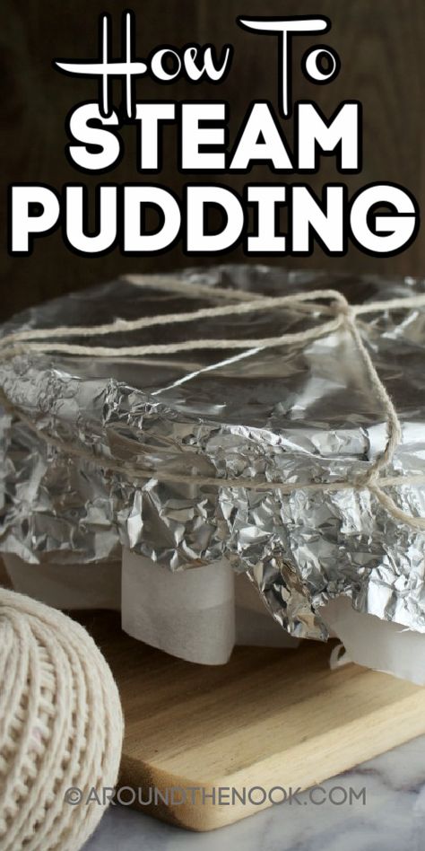 Steam Pudding, Cottage Pudding, Steamed Pudding Recipe, Steamed Puddings, English Pudding, Boiled Fruit Cake, Steamed Pudding, Carrot Pudding, Xmas Pudding