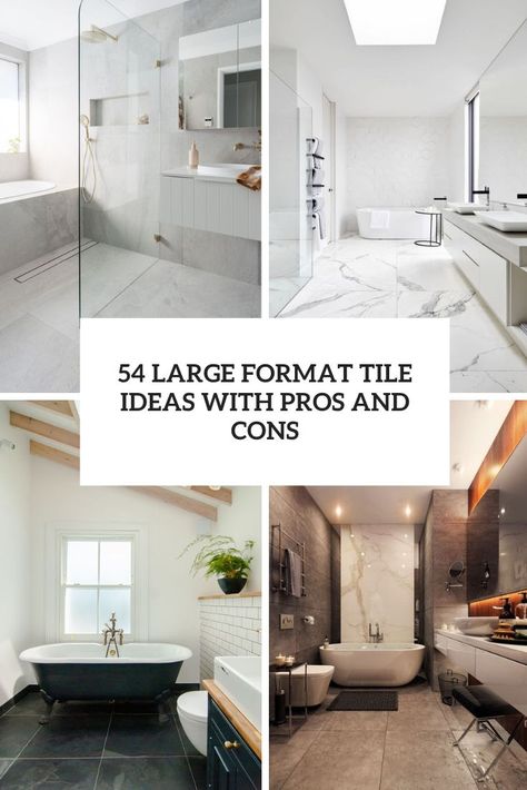 large format tile ideas with pros and cons cover Large Tile Bathroom, Large Shower Tile, Bathroom Tiles Design Ideas, Large Floor Tiles, Antique Bookshelf, Large Format Tiles, Master Bath Tile, White Tile Shower, Porcelain Tile Bathroom