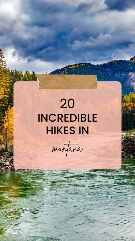 text overlay: 20 incredible hikes in montana image of a river on a hiking trail in montana Montana Hiking, Montana Trip, Lost In The Woods, Best Hikes, The Map, Camping & Hiking, Travel Bucket List, Hiking Trails, Idaho