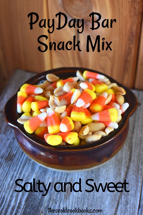 PayDay Snack Mix with Candy Corn and Peanuts - These Old Cookbooks White Chocolate Snack Mix, Candy Corn Mix, Chocolate Snack Mix, Candy Corn Recipe, Payday Candy Bar, Fall Snack Mixes, Peanut Snack, Picnic Potluck, Halloween Snack Mix