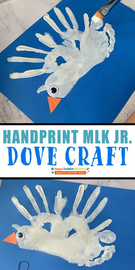 Handprint Dove Craft for MLK Jr. Day - Happy Toddler Playtime Martin Luther King Crafts For Toddlers, Mlk Preschool, Dove Craft, Mlk Crafts, Mlk Activities, Daycare Art, Mlk Jr Day, Room Crafts, King Craft