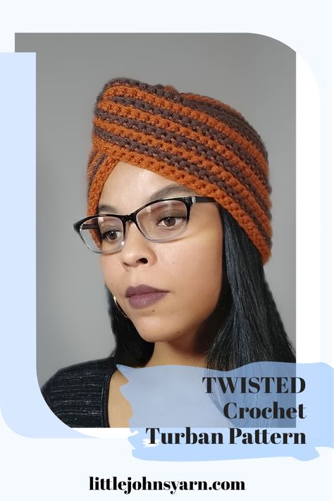 Looking for a free crochet turban pattern? Look no further than this twisted crochet Turban hat! This gorgeous turban adds a touch of glam to any outfit. The thickness of the crochet stitch adds a look of fullness, perfect for those looking for a little extra volume. The alternating colors add a mesmerizing touch to the look of the hat. Give this adult turban pattern a try #littlejohnsyarn #freecrochetturban #Crochetturbanhat Crochet Turbans For Women, Crochet Headwrap Free Pattern, Crochet Turban Pattern Free, Crochet Durag Pattern Free, Crochet Turban Pattern, Turban Hat Pattern, Crochet Turban Hat, Crochet Nerd, Turban Pattern