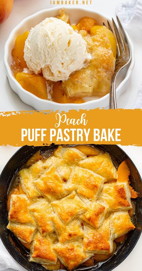 Two images of Peach Puff Pastry Bake, the top image shows a serving of peach puff pastry bake with ice cream on top, the second image is an over head image of the pastry bake in a skillet. Peach Puff Pastry, Puff Pastry Recipes Dessert, Pastries Recipes Dessert, Puff Pastry Crust, Peach Dessert Recipes, Bake Easy, Puff Pastry Desserts, Peach Puff, Peach Desserts