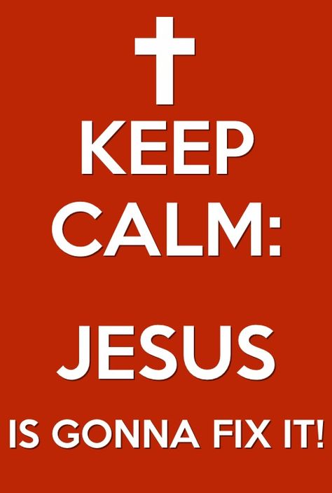 🎵Jesus Is Gonna Fix It!🎵 Fix It Jesus, Healing Quotes, Jesus Is, Fix It, Keep Calm, Calm Artwork, Keep Calm Artwork, Jesus, Healing