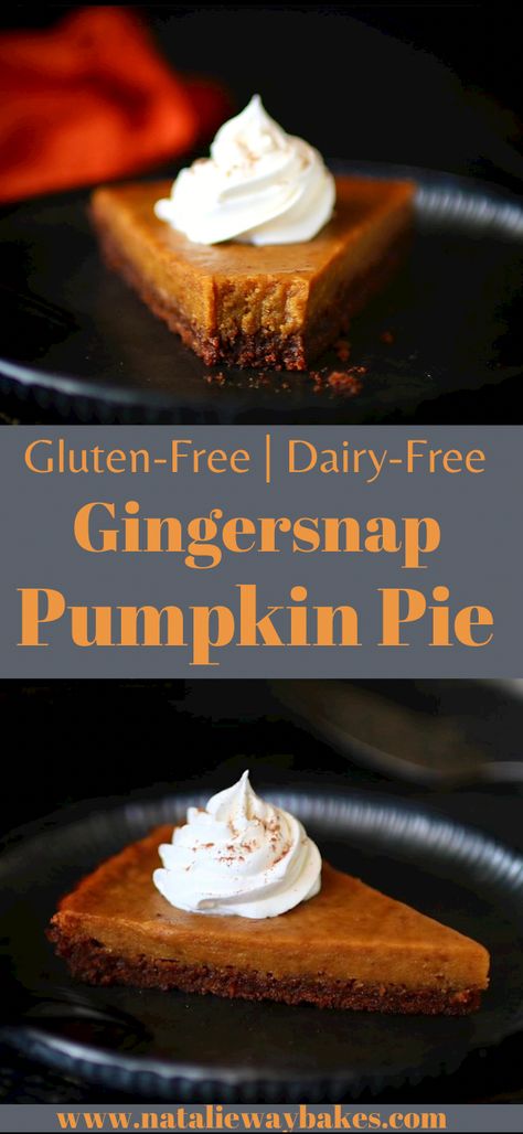 Gluten Free Gingerbread Pie Crust, Ginger Snap Crust Pumpkin Pie, Gluten And Dairy Free Pumpkin Pie, Gingerbread Pie Crust Recipe, Ginger Snap Pie Crust, Gingersnap Crust Pumpkin Pie, Pumpkin Pie Crust Recipe, Fancy Pies, Gluten Free Pumpkin Pie Recipe