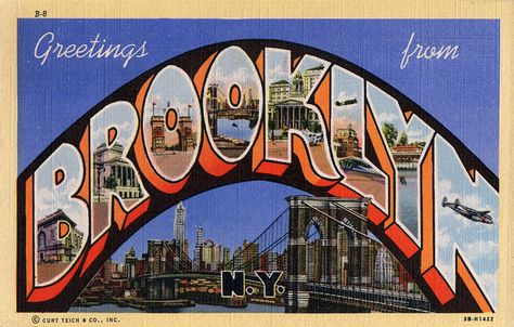 Greeting from Brooklyn, New York - Large Letter Postcard by Shook Photos, via Flickr Postcards Christmas, Antique Halloween, Vintage Postcards Travel, Big Letter, Brooklyn Style, Postal Vintage, New York Poster, Travel Postcard, Big Letters