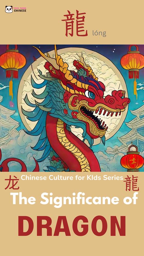 The Significance of Dragon in Chinese Culture | The Mighty Dragon Dragon In Chinese, Mighty Dragon, Chinese Lantern Festival, Dragon Book, Dragon Boating Racing, Teaching Elementary School, Global Awareness, Chinese Festival, Map Skills