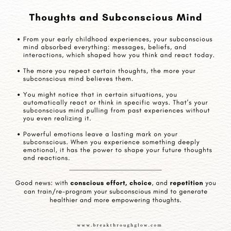 👉🏽 Do you know almost 95% of your daily habitual activities are a result of your mind's subconscious programming? That means 95% of your day is controlled by your subconscious mind.🧠 🧠 As a child before the age of 7, your brain gets programmed continuously by your surroundings. That means your limiting beliefs, thoughts, emotional responses, actions, and how you show up in the world get influenced by programming you received from your parents and other people in your environment. 💡Understan... The Power Of Your Subconscious Mind, Subconscious Programming, Subconscious Mind Power, Mind Power, Limiting Beliefs, Subconscious Mind, Your Brain, Show Up, Early Childhood