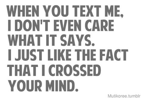 ... I crossed your mind Thinking Of You Quotes, Now Quotes, Love Quotes For Her, Boyfriend Quotes, Cute Love Quotes, Les Sentiments, Crush Quotes, Romantic Quotes, Quotes For Him