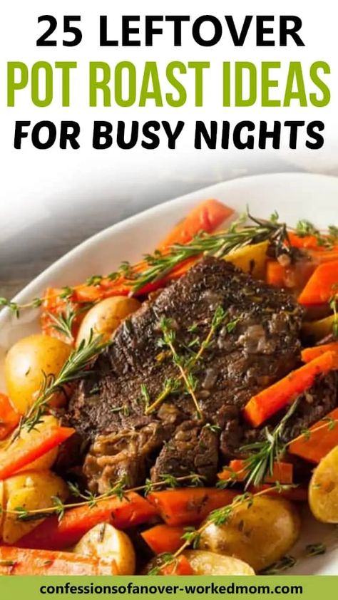 25 Leftover Pot Roast Ideas for Busy Nights Leftover Pot Roast Ideas, Pot Roast Ideas, Pot Roast Vegetables, Roast Beef With Vegetables, Roast Ideas, Leftover Roast Beef Recipes, Beef Roast Crock Pot, Leftover Ideas, Slow Cooker Pot Roast Recipes