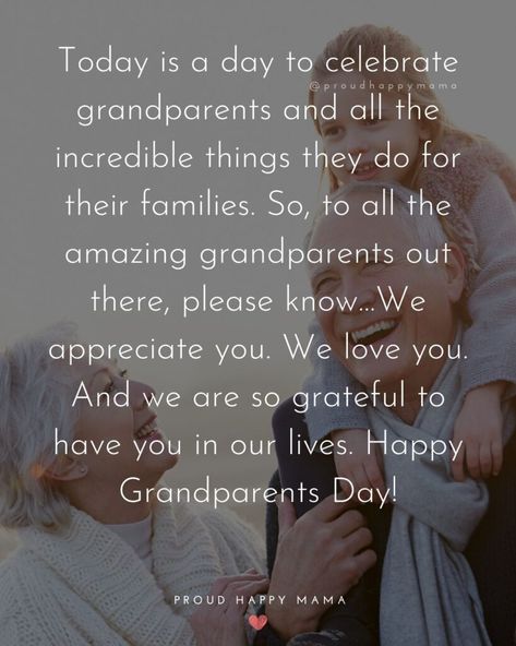 Wish your grandparents a Happy National Grandparents Day with one of these inspirational Happy Grandparents Day Quotes! #grandparentsday #grandmaday #grandpaday #happygrandparentsday Happy Grandparents Day Quotes, Grandparents Day Quotes, Grandparents Day Poem, Grandson Quotes, Grandpa Quotes, Granddaughter Quotes, Quotes About Grandchildren, National Grandparents Day, Happy Grandparents Day