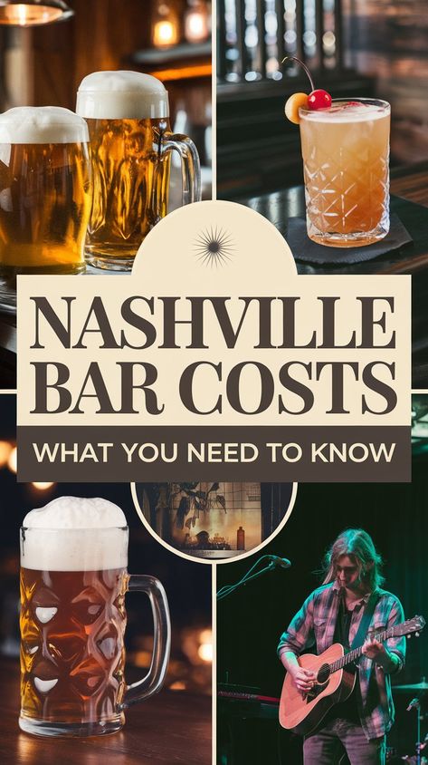 Nashville Bar Costs Breakdown Best Nashville Bars, Nashville Activities, Best Bars In Nashville, Shopping Nashville, Nashville New Years, Tipping Etiquette, Nashville Bars, Bicycle Bar, Nashville Vacation