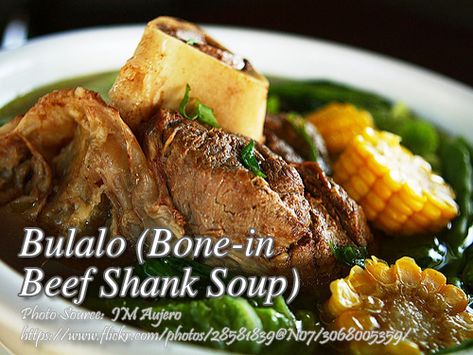 Beef Bulalo, Bulalo Recipe, Beef Shank Soup, Pata Recipe, Phillipino Food, Gluten Free Dairy Free Dinner, Food Filipino, Crispy Pata, Ramadan Recipe