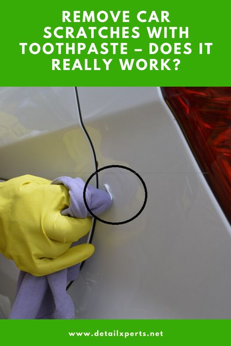 Fix Car Scratches, Buffing Scratches Out Of Car, Coconut Oil And Vinegar For Car Scratches, How To Buff Scratches Out Of Car, How To Remove Scratches From Car, Remove Scratches From Car, Car Scratches, Best Toothpaste, Plastic Repair