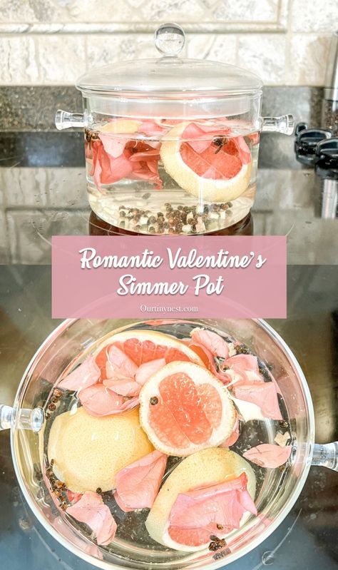 Romantic valentine's simmer pot with roses and grapefruit to fill your home with a spicy aroma February Simmer Pot, Rose Simmer Pot, Spring Time Simmer Pot, Valentines Simmer Pot, New Years Simmer Pot Recipes, Valentine Stovetop Potpourri, Aroma Pot Recipes, Love Simmer Pot, Grapefruit Simmer Pot