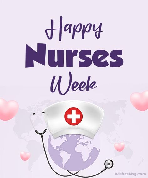 Happy Nurses Week Messages and Wishes - WishesMsg Happy Nurses Week Images, Happy Nurses Week 2024, Happy Nurses Week Quotes, Happy Nurses Day Images, Nurses Day Wishes, Nurses Day Images, Nurses Day Quotes, Nursing Party, Nurses Week Quotes