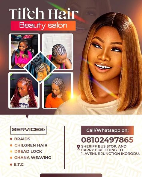 Tifeh hair beauty salon flyer please help me patronize her Hair Poster Design, Beauty Salon Flyer, Hair Poster, Hair Beauty Salon, Hair Salon Design, Church Poster Design, Graphic Design Flyer, Flyer Design Inspiration, Church Poster