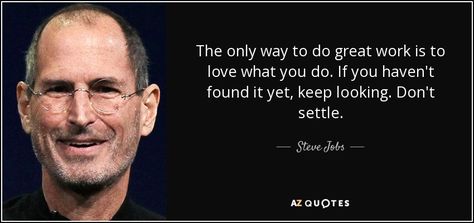 steve jobs study what you love Actions Not Words, Storytelling Quotes, Laurene Powell Jobs, Powerful Person, Jobs Quotes, Theory Of Change, Intuition Quotes, Photography Storytelling, Steve Jobs Quotes