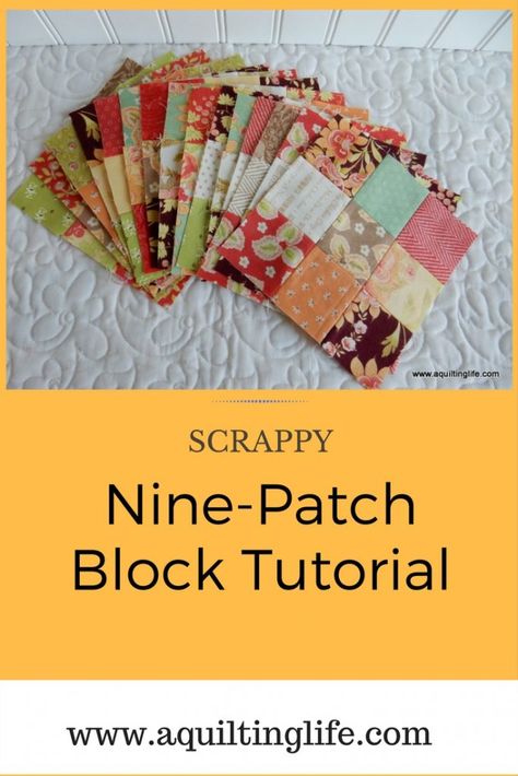 A Quilting Life, 9 Patch Quilt, Crazy Quilt Blocks, Nine Patch Quilt, Quilting Designs Patterns, Quilt Care, Scrap Quilt Patterns, House And Home, Strip Quilts