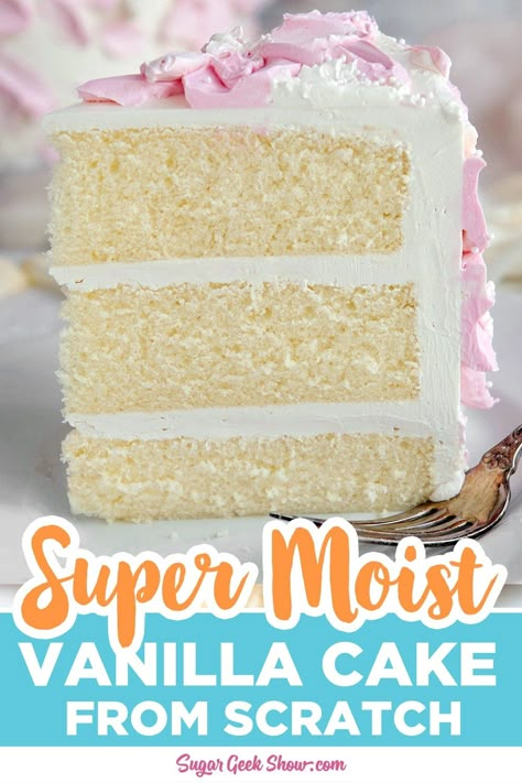 Fluffy Moist Vanilla Cake, Moist Vanilla Cake Recipe From Scratch, Super Moist Vanilla Cake, Moist Vanilla Cake Recipe, Reverse Creaming Method, Vanilla Cake Recipe Moist, Vanilla Chocolate Cake, Vanilla Cake From Scratch, Cake Flour Recipe