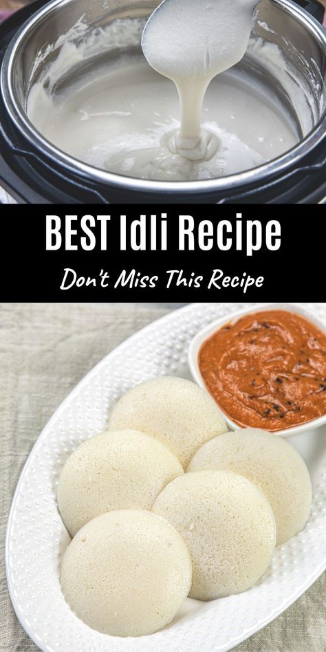 Looking for a fluffy and soft idli recipe? I bet your search ends here. Keep reading for tips and tricks to make homemade idli batter and how to ferment idli batter perfectly every single time. Veg Breakfast Recipes, Dosa Batter Recipe, Idli Batter, South Indian Breakfast Recipes, Idli Recipe, Batter Recipe, Vegetarian Breakfast Recipes, Indian Breakfast, Gujarati Recipes