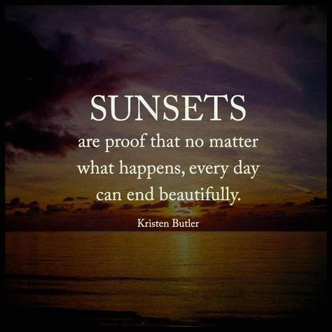 sunsets are proof                                                                                                                                                                                 More Sunset Lover Quotes, Sunset Love Quotes, Citation Nature, Lovers Quotes, Beach Quotes, Sunset Lover, Power Of Positivity, Sunset Quotes, The Notebook