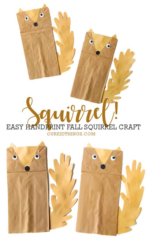 Paper Bag Handprint Squirrel Craft Fall Animal Crafts Preschool, Woodland Animals Theme Preschool, Veverica Craft, Fall Nature Crafts Preschool, Woodland Creatures Crafts, Fall Animals Preschool, Woodland Creatures Preschool Activities, Woodland Animals Crafts Preschool, Squirell Crafts Preschool