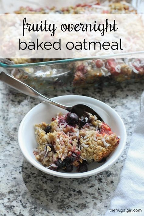 Five Step Fruity Overnight Baked Oatmeal Overnight Baked Oatmeal, Oatmeal Breakfast Overnight, Themed Meals, How Much Sugar, Healthy Eating Breakfast, Baked Oatmeal Recipes, Clean Eating Desserts, Overnight Oatmeal, Oatmeal Recipe